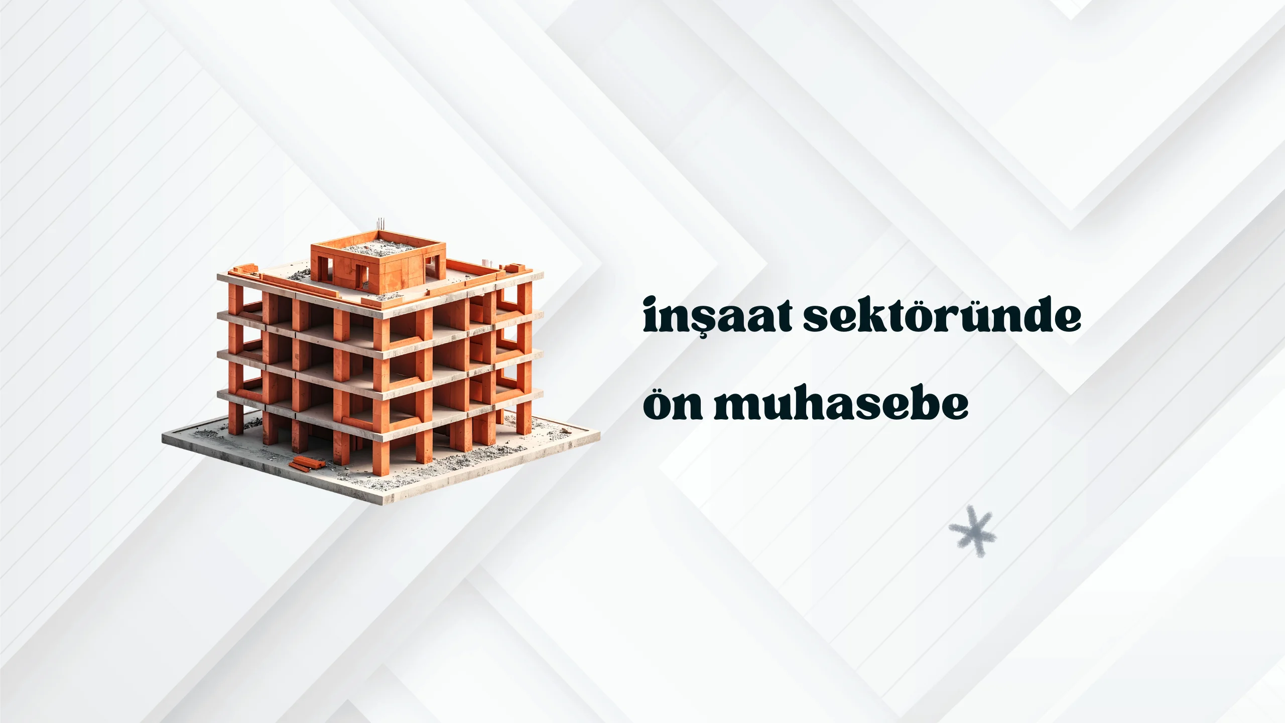 İnşaat sektörü ön muhasebe - Hakediş ve e-fatura