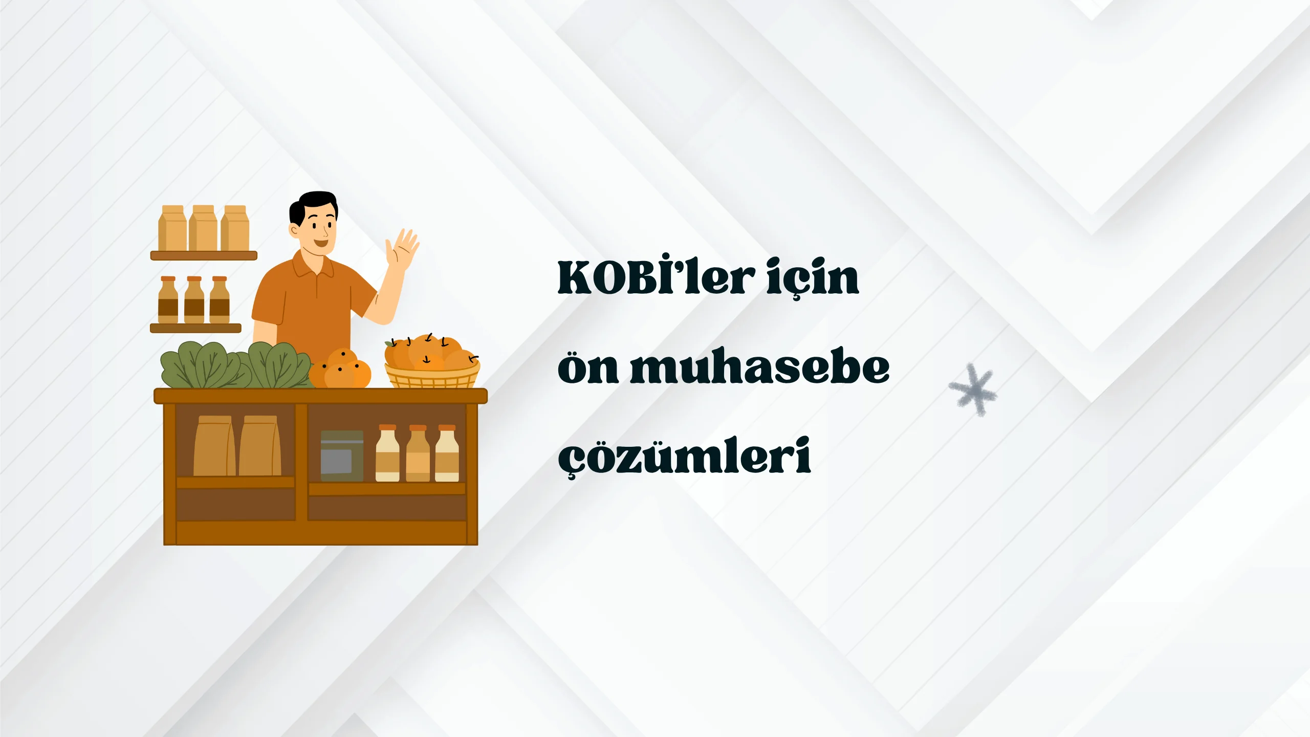 KOBİ'ler İçin Ön Muhasebe Çözümleri: Dijital Dönüşüm Rehberi