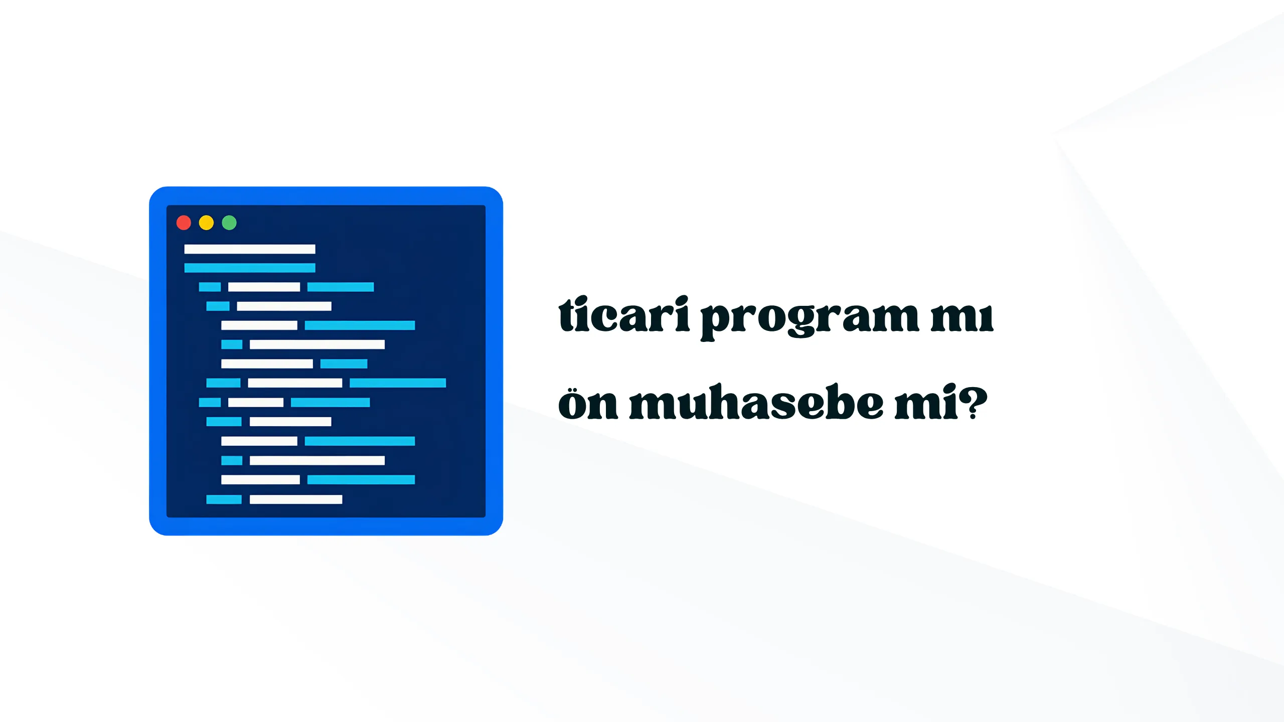 Ticari İşletme Programı ile Ön Muhasebe Programı Farkı: Hangisi Size Uygun?