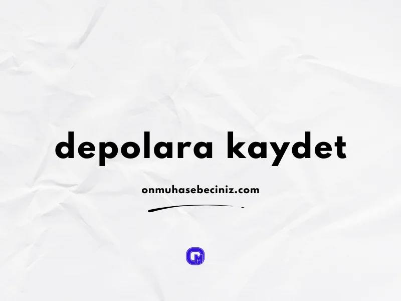 Depolarınızı Ekleyin